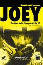 Watch JOEY  The Man Who Conquered the TT Tvmuse