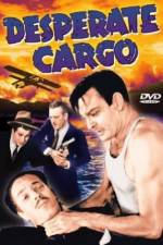 Watch Desperate Cargo Tvmuse