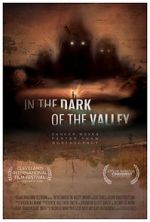 Watch In the Dark of the Valley Tvmuse