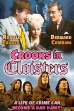Watch Crooks in Cloisters Tvmuse
