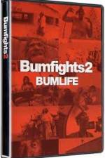 Watch Bumfights 2: Bumlife Tvmuse