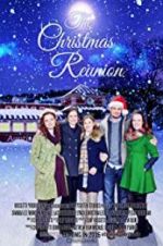 Watch The Christmas Reunion Tvmuse