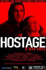 Watch Hostage A Love Story Tvmuse
