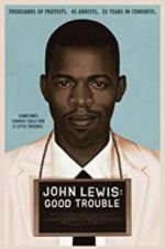 Watch John Lewis: Good Trouble Tvmuse