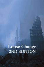 Watch Loose Change: Second Edition Tvmuse