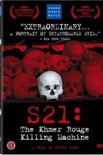 Watch S-21 la machine de mort Khmère rouge Tvmuse