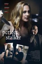 Watch The Perfect Stalker Tvmuse