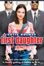 Watch First Daughter Tvmuse