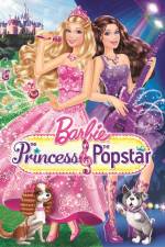 Watch Barbie The Princess and The Popstar Tvmuse