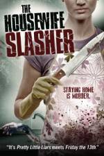Watch The Housewife Slasher Tvmuse
