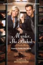 Watch Murder, She Baked: A Deadly Recipe Tvmuse