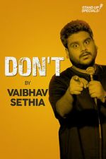 Watch Vaibhav Sethia: Don\'t Tvmuse
