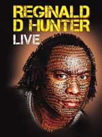 Watch Reginald D Hunter Live Tvmuse