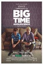 Watch Big Time Adolescence Tvmuse