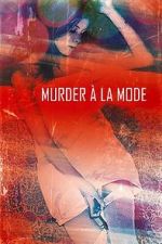 Watch Murder  la Mod Tvmuse