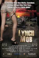 Watch Lynch Mob Tvmuse