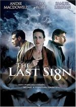 Watch The Last Sign Tvmuse