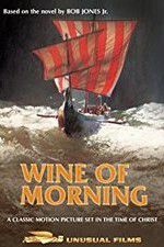 Watch Wine of Morning Tvmuse