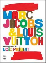 Watch Marc Jacobs & Louis Vuitton Tvmuse