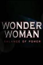 Watch Wonder Woman: Balance of Power Tvmuse