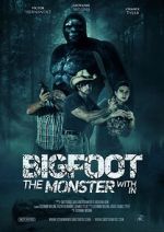 Watch Bigfoot: The Monster Within Tvmuse