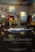 Watch Gregory Crewdson Brief Encounters Tvmuse