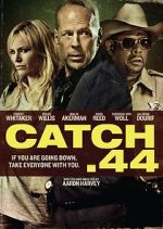 Watch Catch .44 Tvmuse
