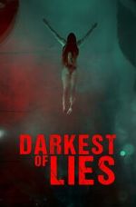 Watch Darkest of Lies Tvmuse