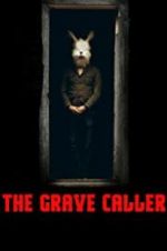 Watch The Grave Caller Tvmuse