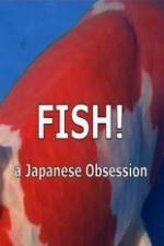Watch Fish A Japanese Obsession Tvmuse