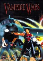 Watch Vampire Wars Tvmuse