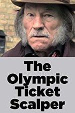 Watch The Olympic Ticket Scalper Tvmuse