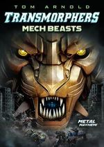 Watch Transmorphers: Mech Beasts Tvmuse