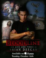 Watch Blood Line: The Life and Times of Brian Deegan Tvmuse