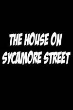 Watch The House on Sycamore Street Tvmuse