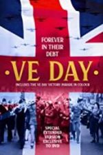 Watch VE Day: Forever in their Debt Tvmuse