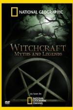 Watch National Geographic Witchcraft: Myths And Legends Tvmuse
