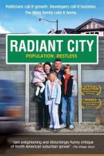 Watch Radiant City Tvmuse