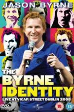 Watch Jason byrne The Byrne identity Tvmuse