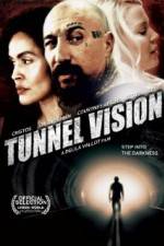 Watch Tunnel Vision Tvmuse