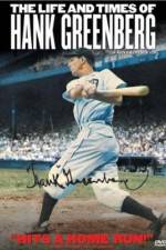 Watch The Life and Times of Hank Greenberg Tvmuse