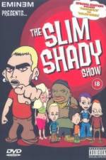 Watch The Slim Shady Show Tvmuse