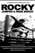 Watch Rocky Jumped a Park Bench Tvmuse