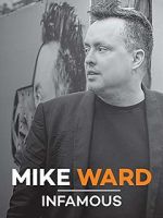 Watch Mike Ward: Infamous Tvmuse