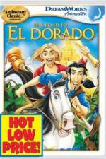 Watch The Road to El Dorado Tvmuse