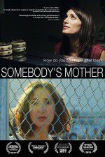 Watch Somebody\'s Mother Tvmuse