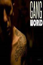Watch Gang World MS13 Tvmuse