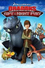 Watch Dragons: Gift of the Night Fury Tvmuse