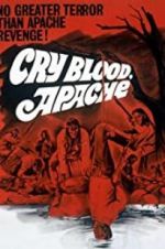 Watch Cry Blood, Apache Tvmuse