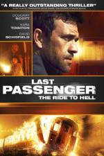 Watch Last Passenger Tvmuse